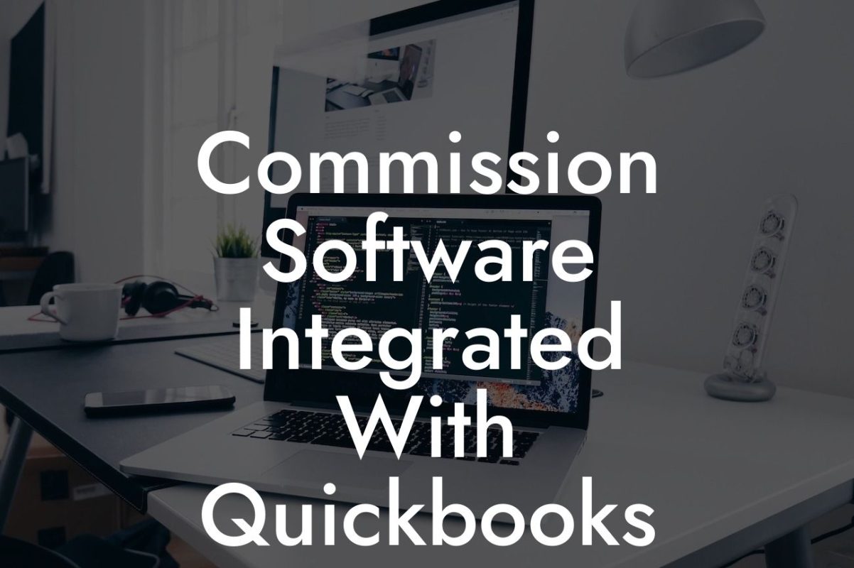 Commission Software Integrated With Quickbooks