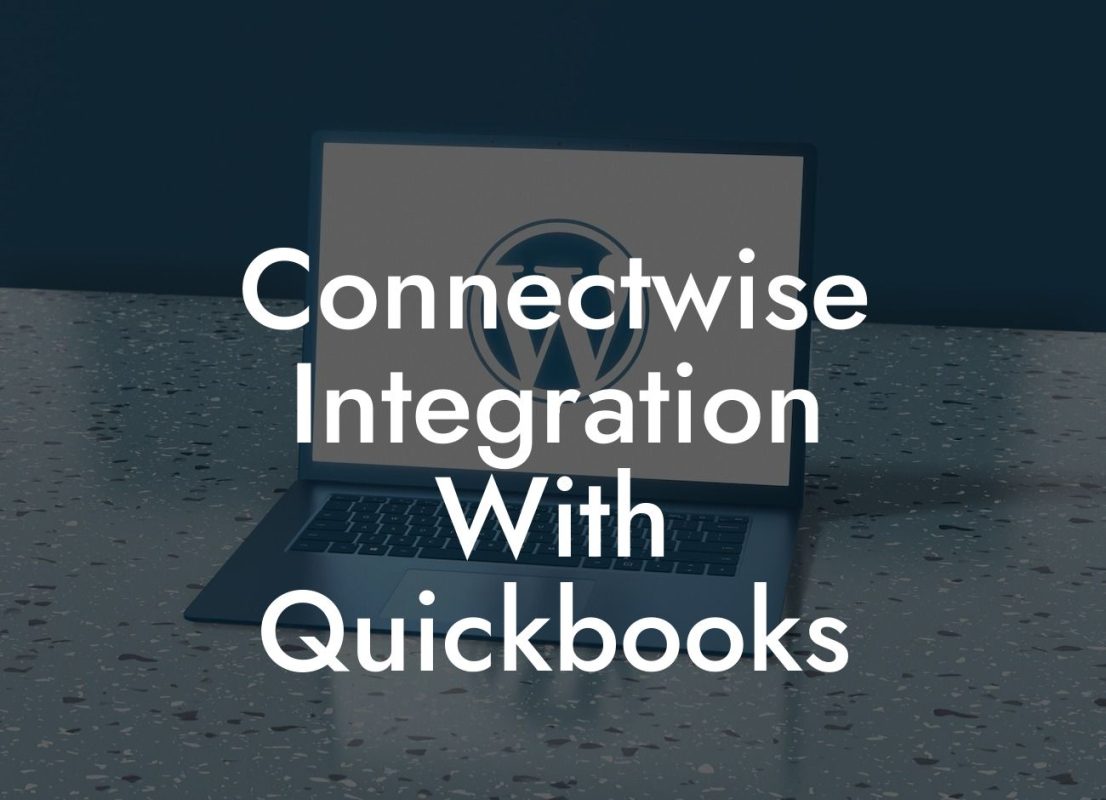 Connectwise Integration With Quickbooks