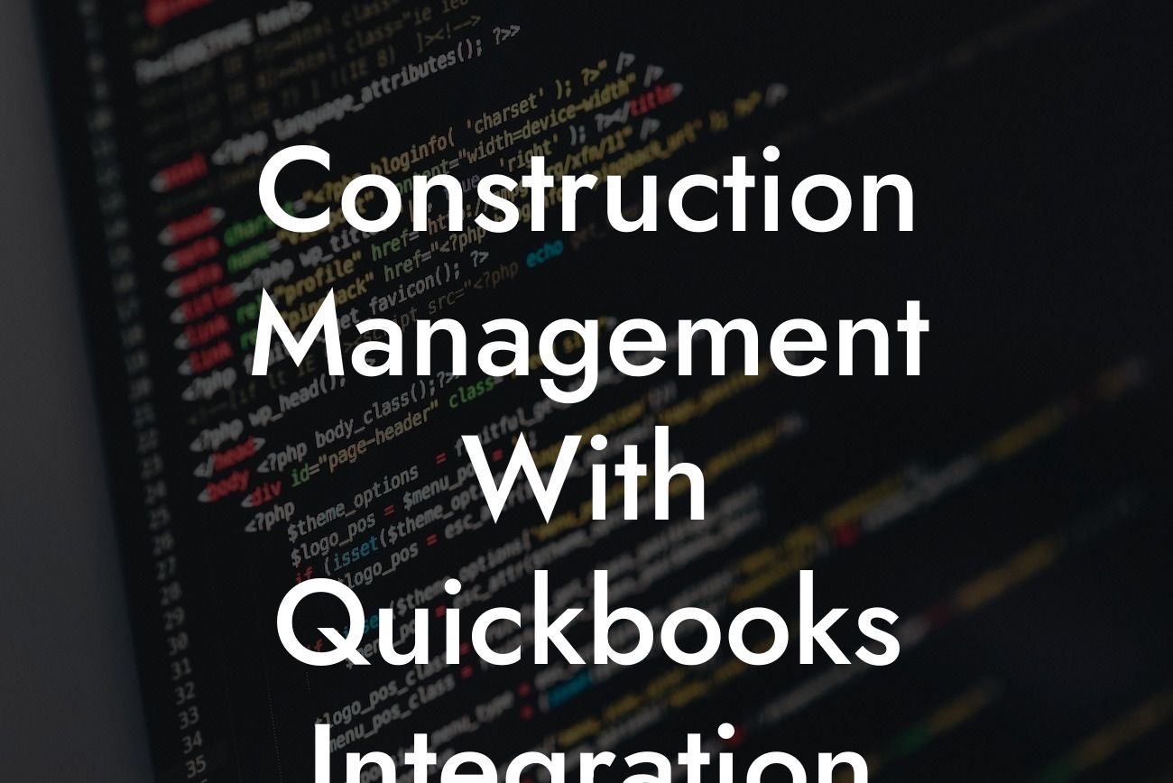 Construction Management With Quickbooks Integration