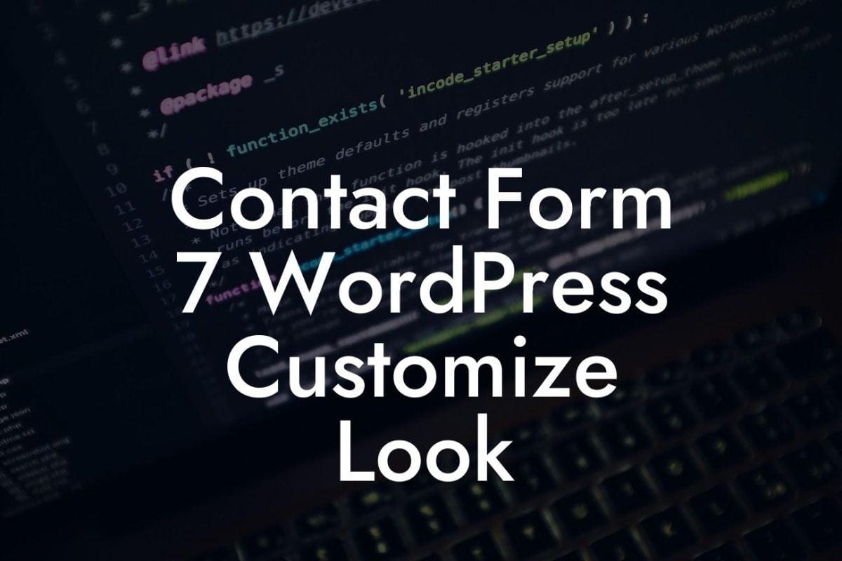 Contact Form 7 WordPress Customize Look