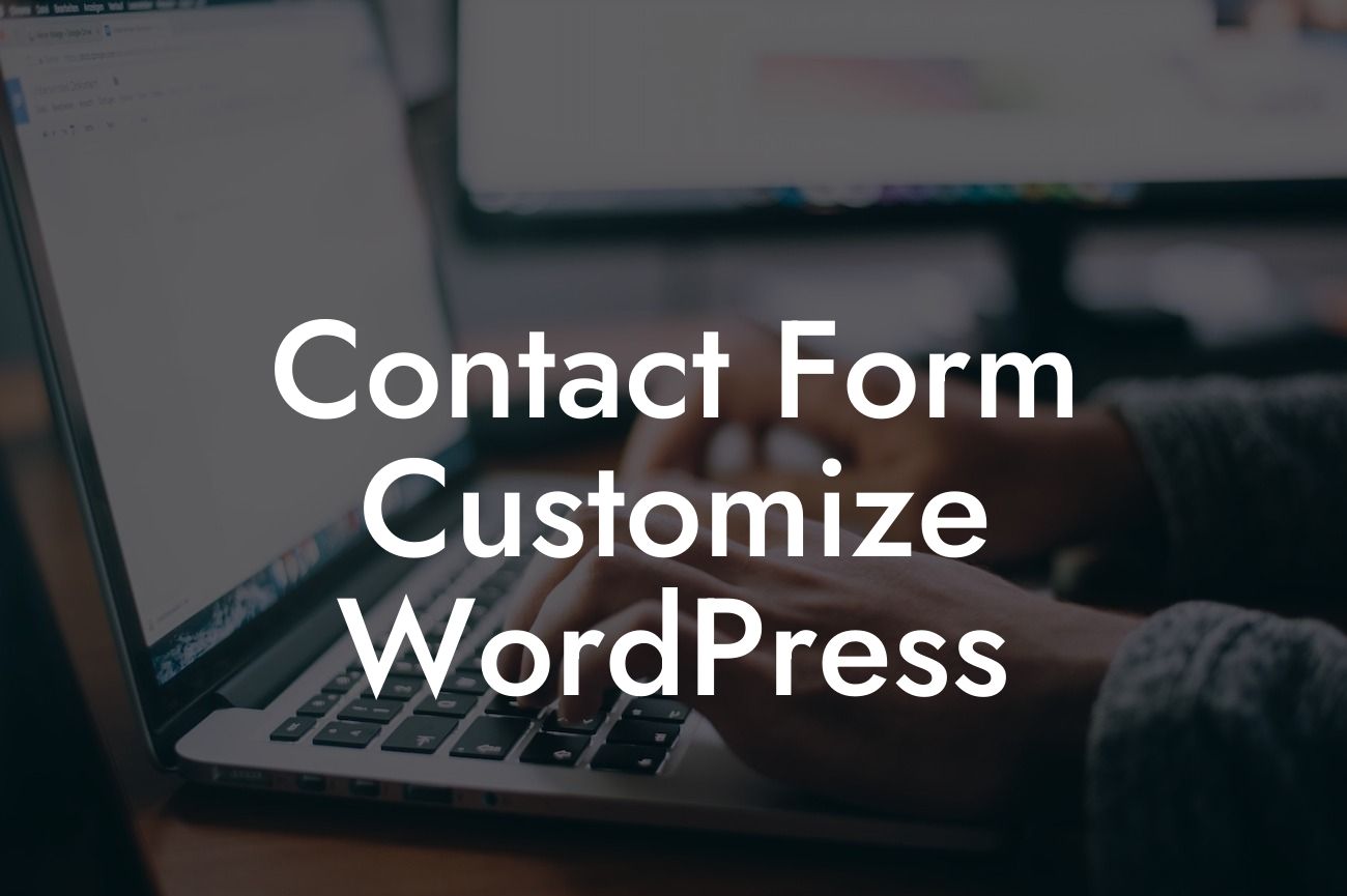 Contact Form Customize WordPress