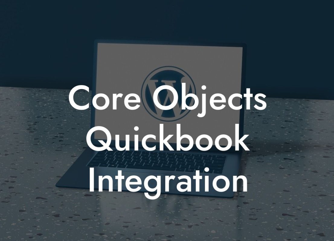 Core Objects Quickbook Integration