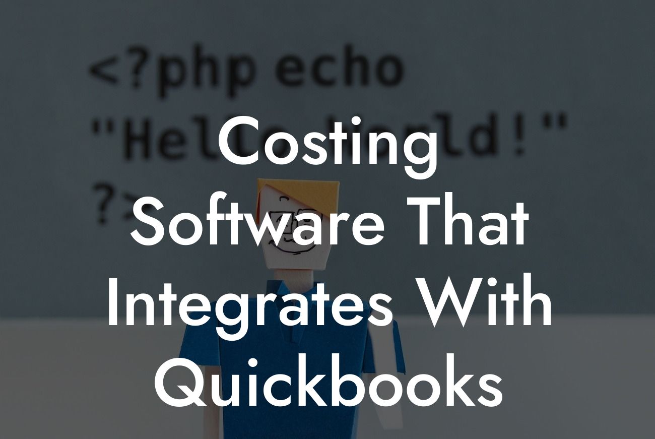 Costing Software That Integrates With Quickbooks