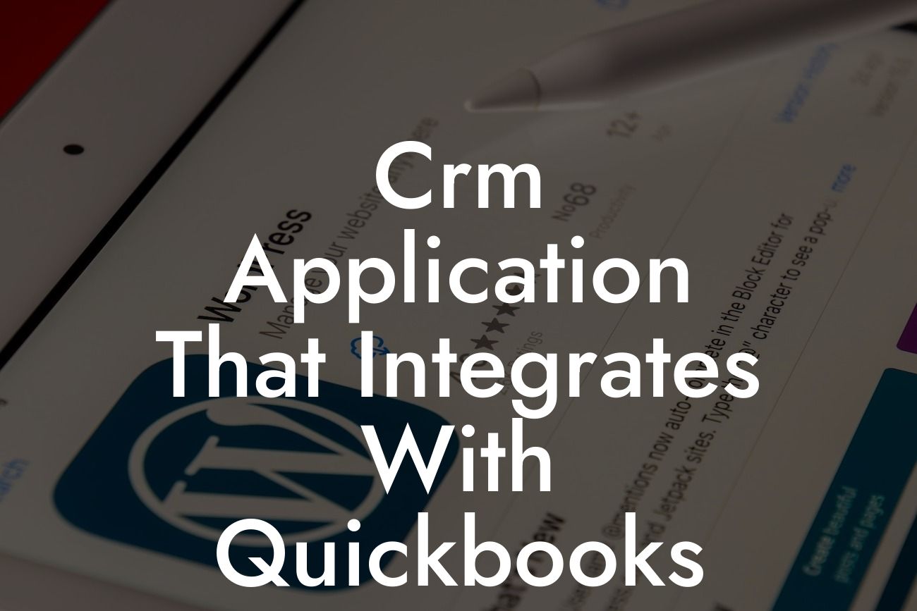 Crm Application That Integrates With Quickbooks