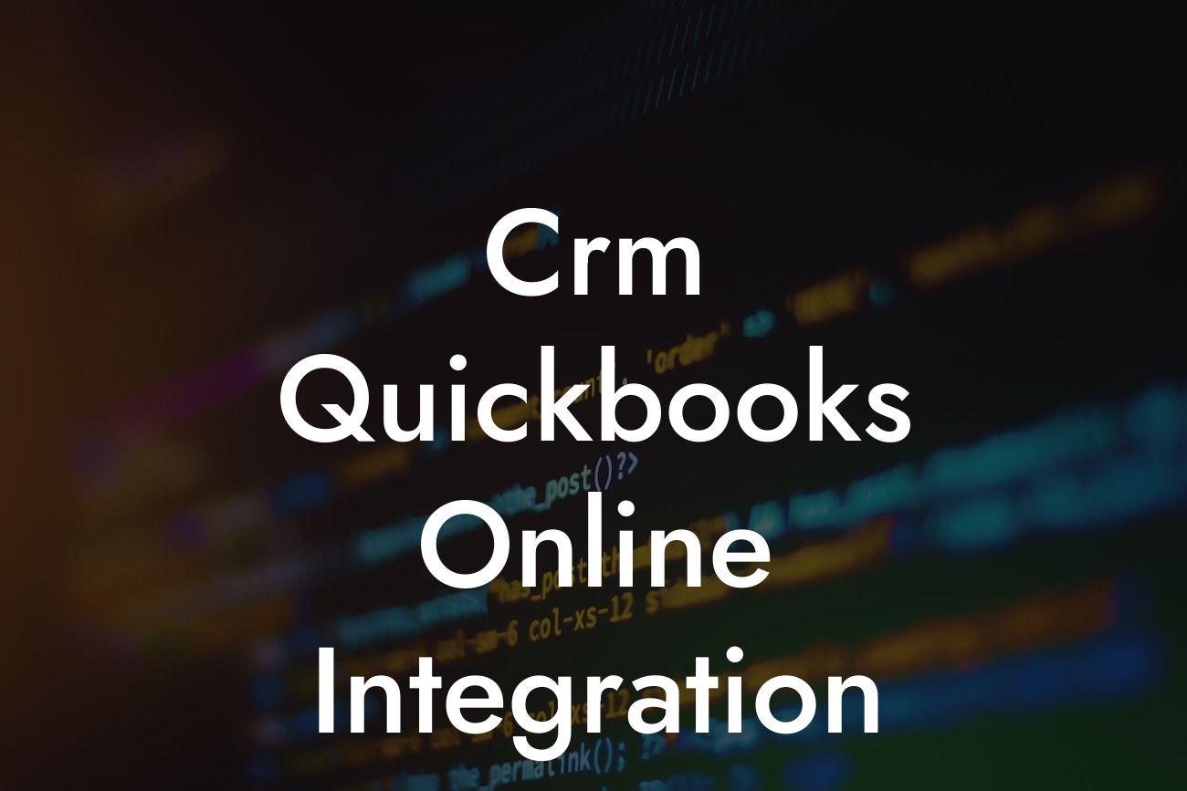 Crm Quickbooks Online Integration