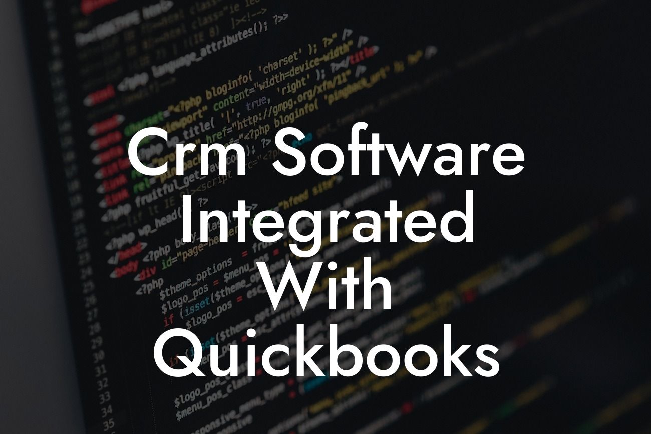 Crm Software Integrated With Quickbooks