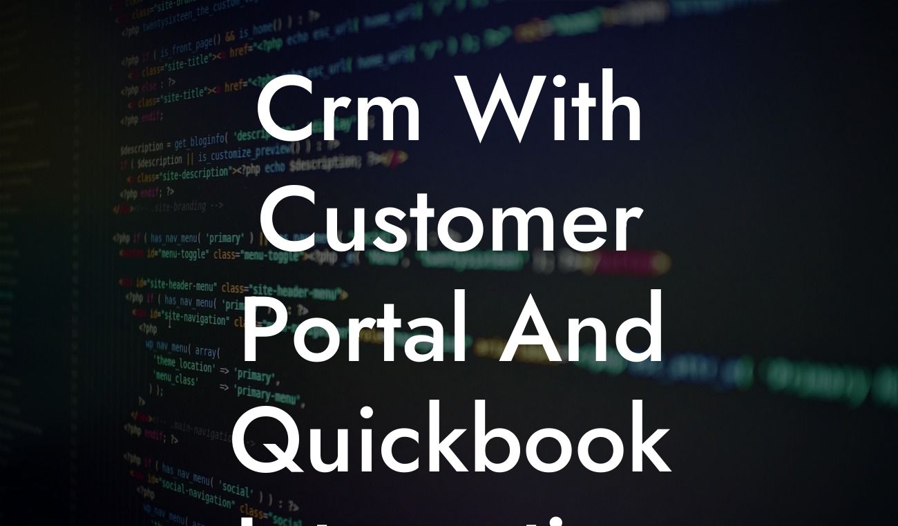 Crm With Customer Portal And Quickbook Integration