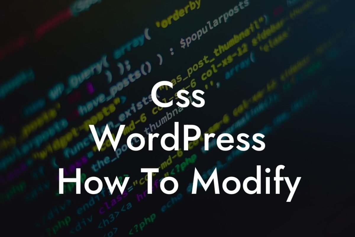 Css WordPress How To Modify