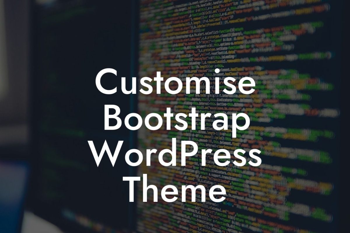 Customise Bootstrap WordPress Theme