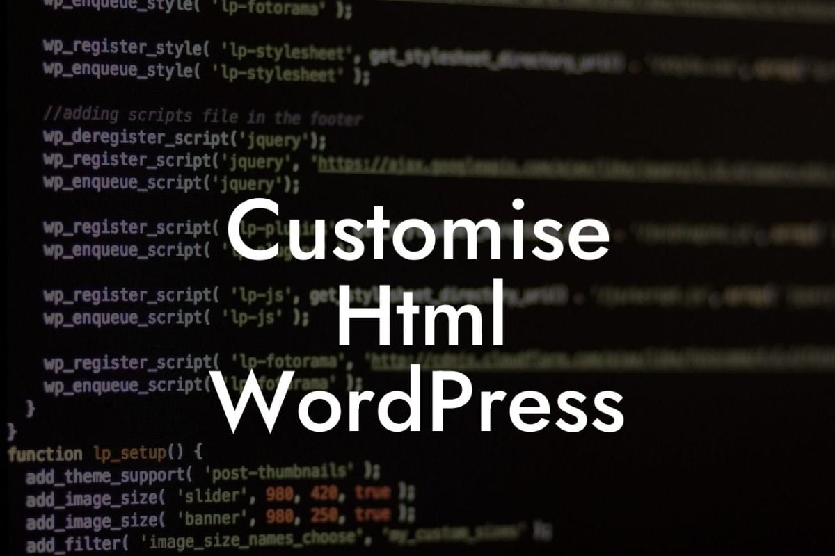 Customise Html WordPress