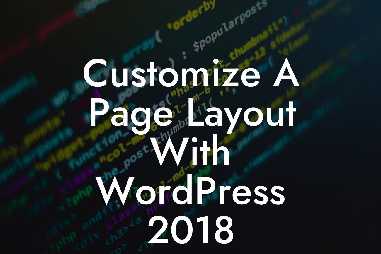 Customize A Page Layout With WordPress 2018