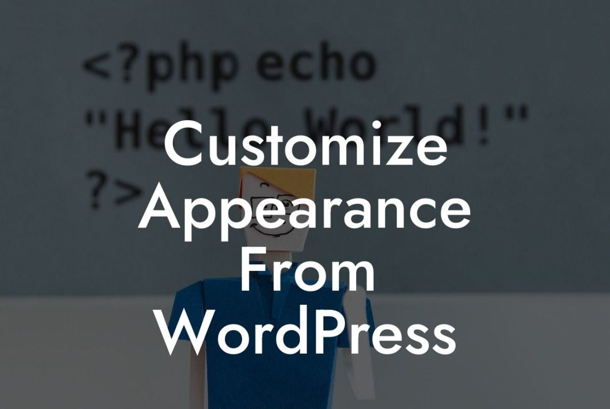 Customize Appearance From WordPress