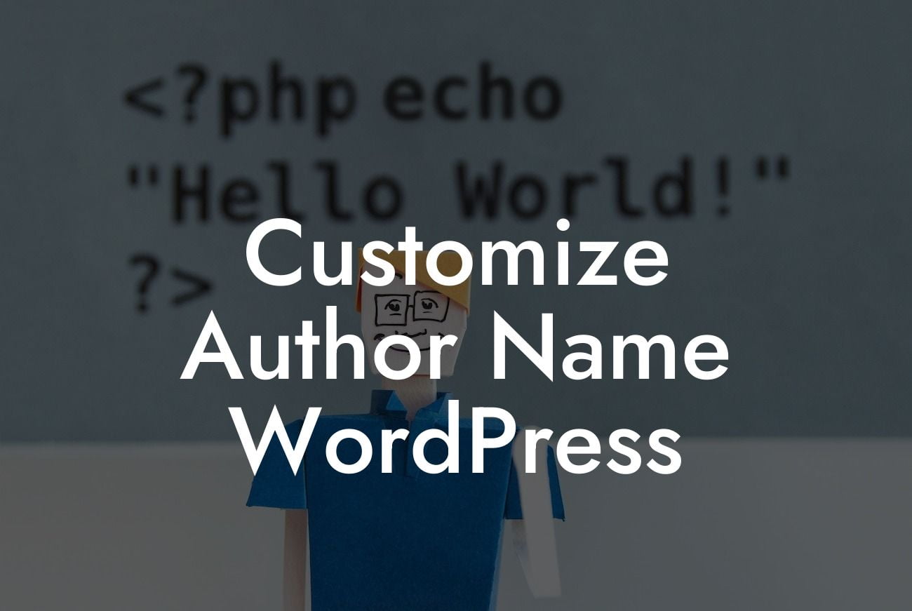 Customize Author Name WordPress