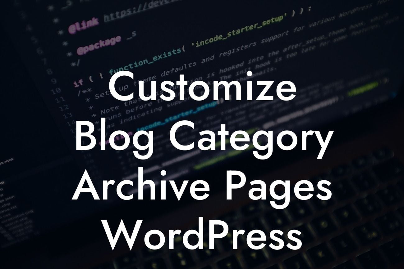 Customize Blog Category Archive Pages WordPress