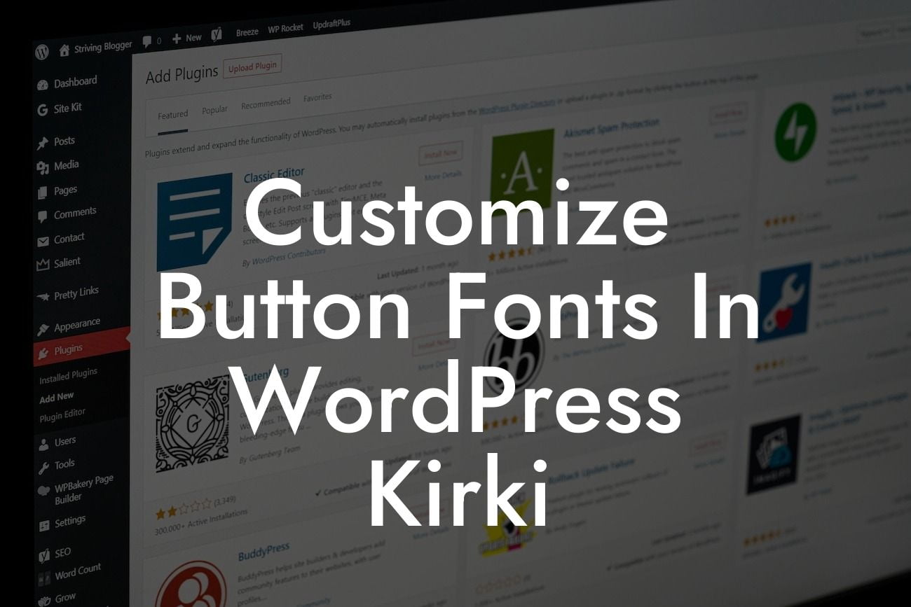 Customize Button Fonts In WordPress Kirki