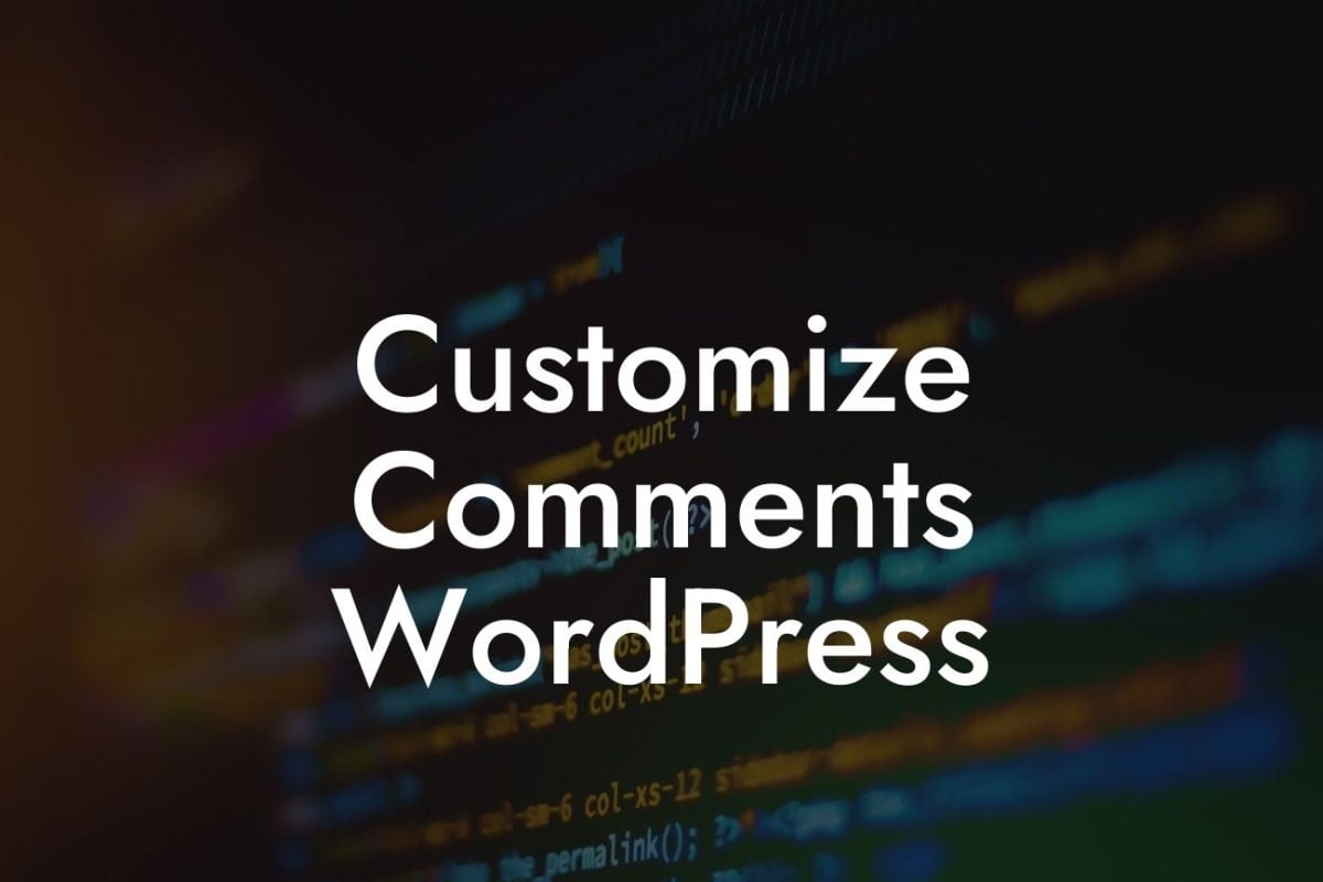 Customize Comments WordPress