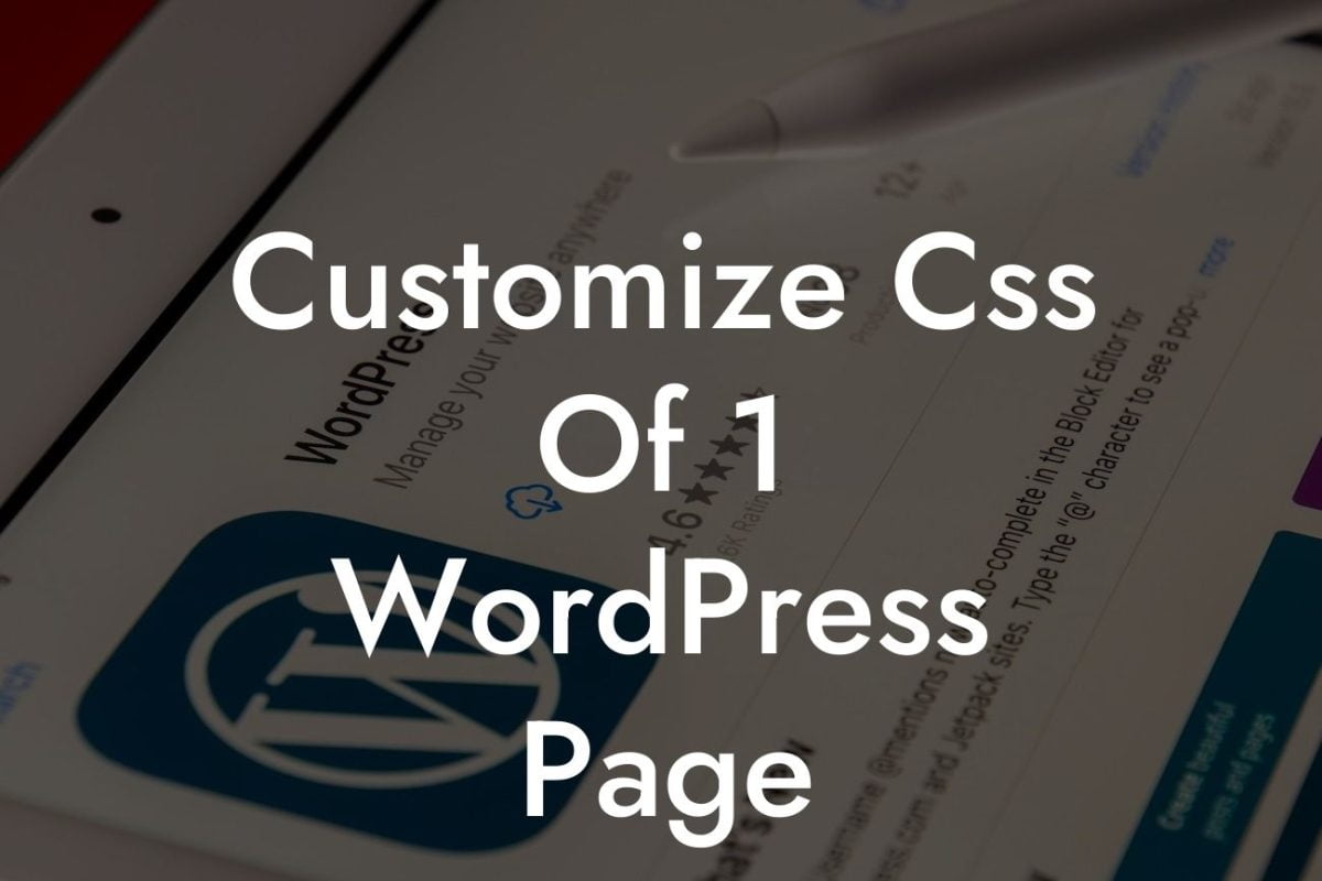 Customize Css Of 1 WordPress Page