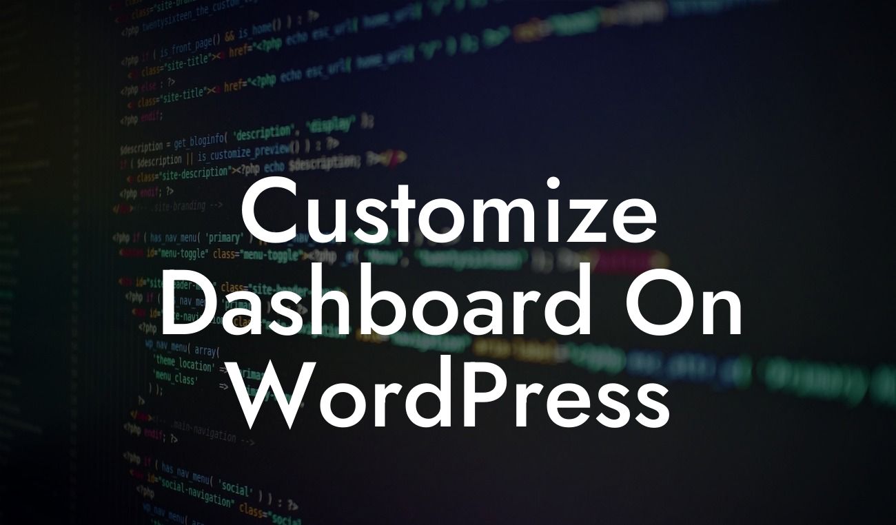 Customize Dashboard On WordPress