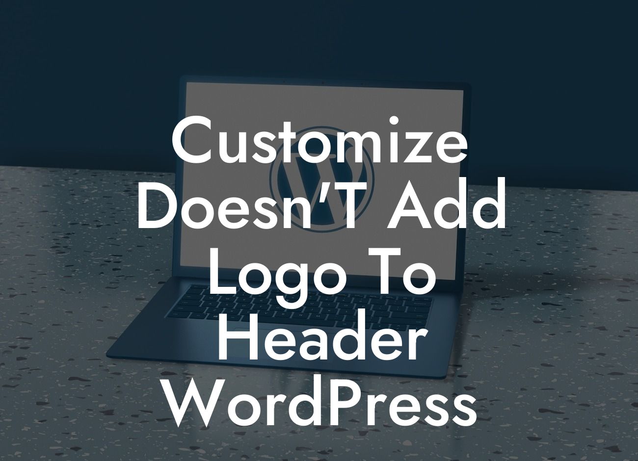 Customize Doesn'T Add Logo To Header WordPress