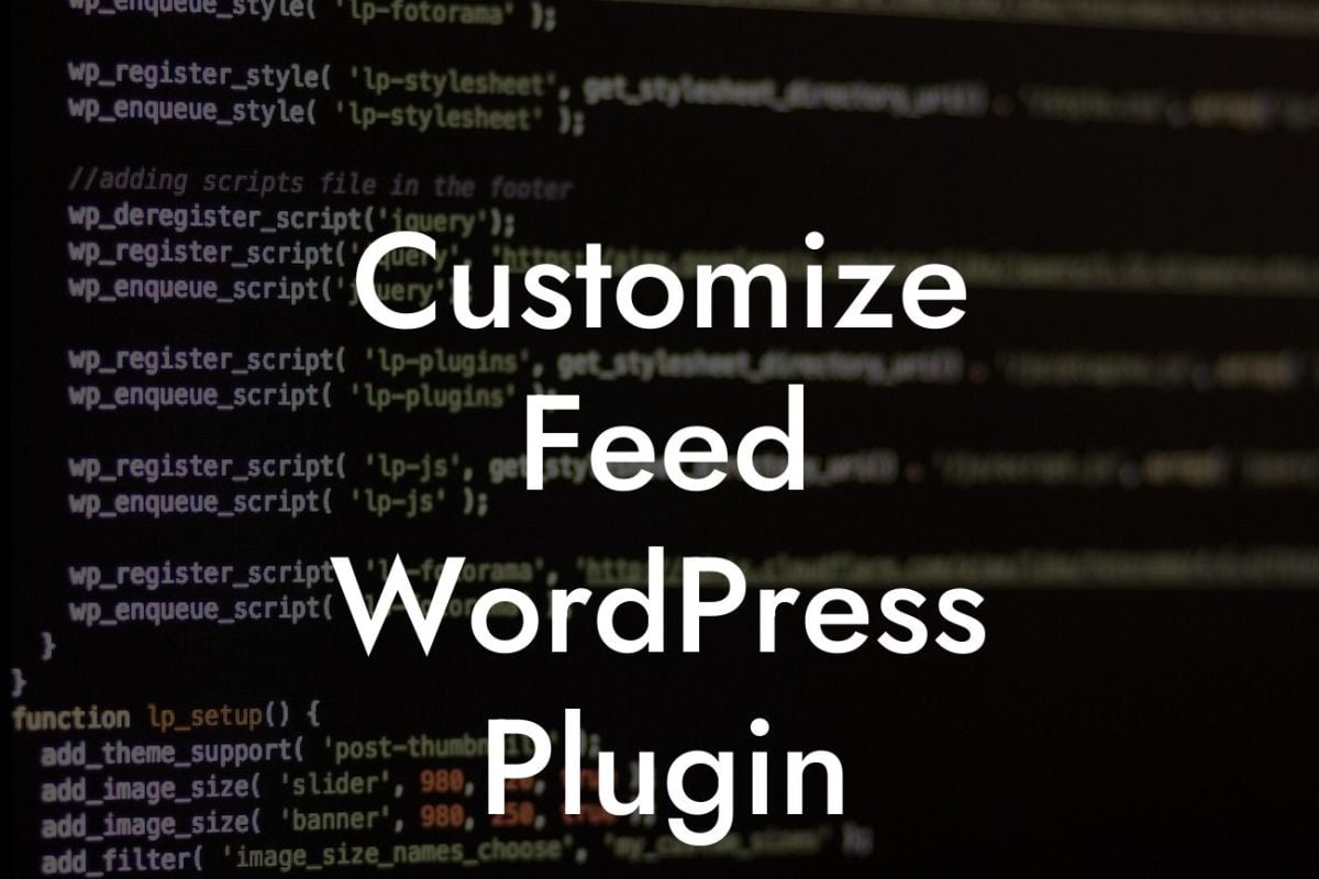 Customize Feed WordPress Plugin