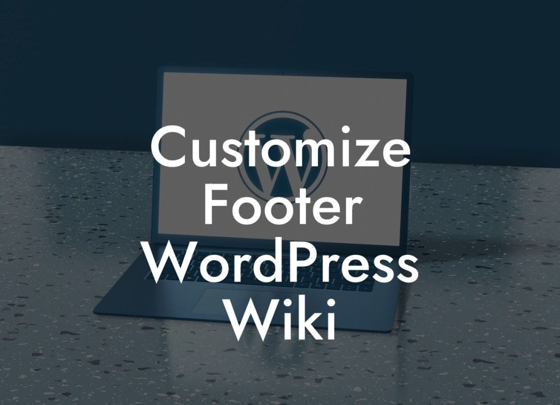 Customize Footer WordPress Wiki