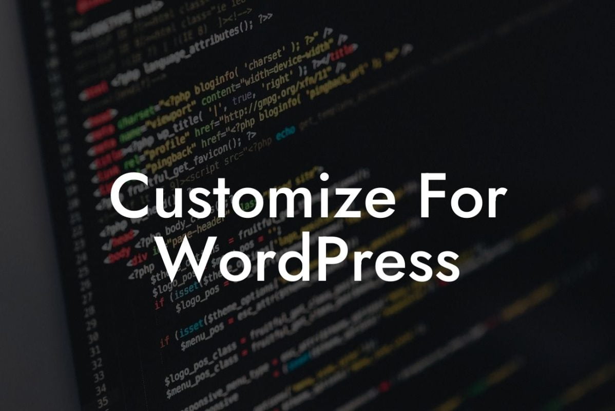 Customize For WordPress