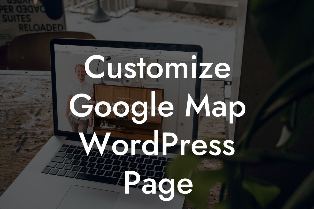 Customize Google Map WordPress Page