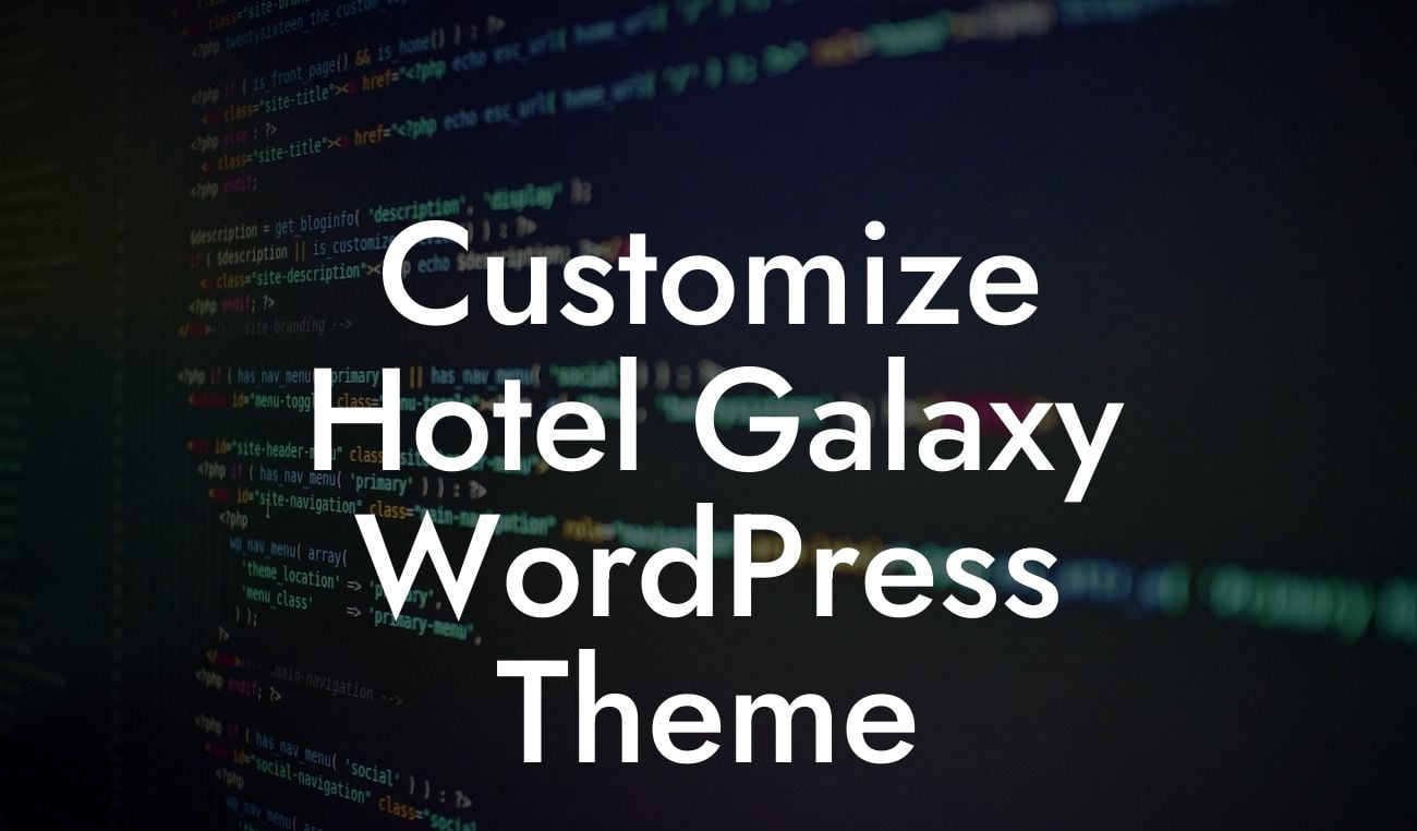 Customize Hotel Galaxy WordPress Theme