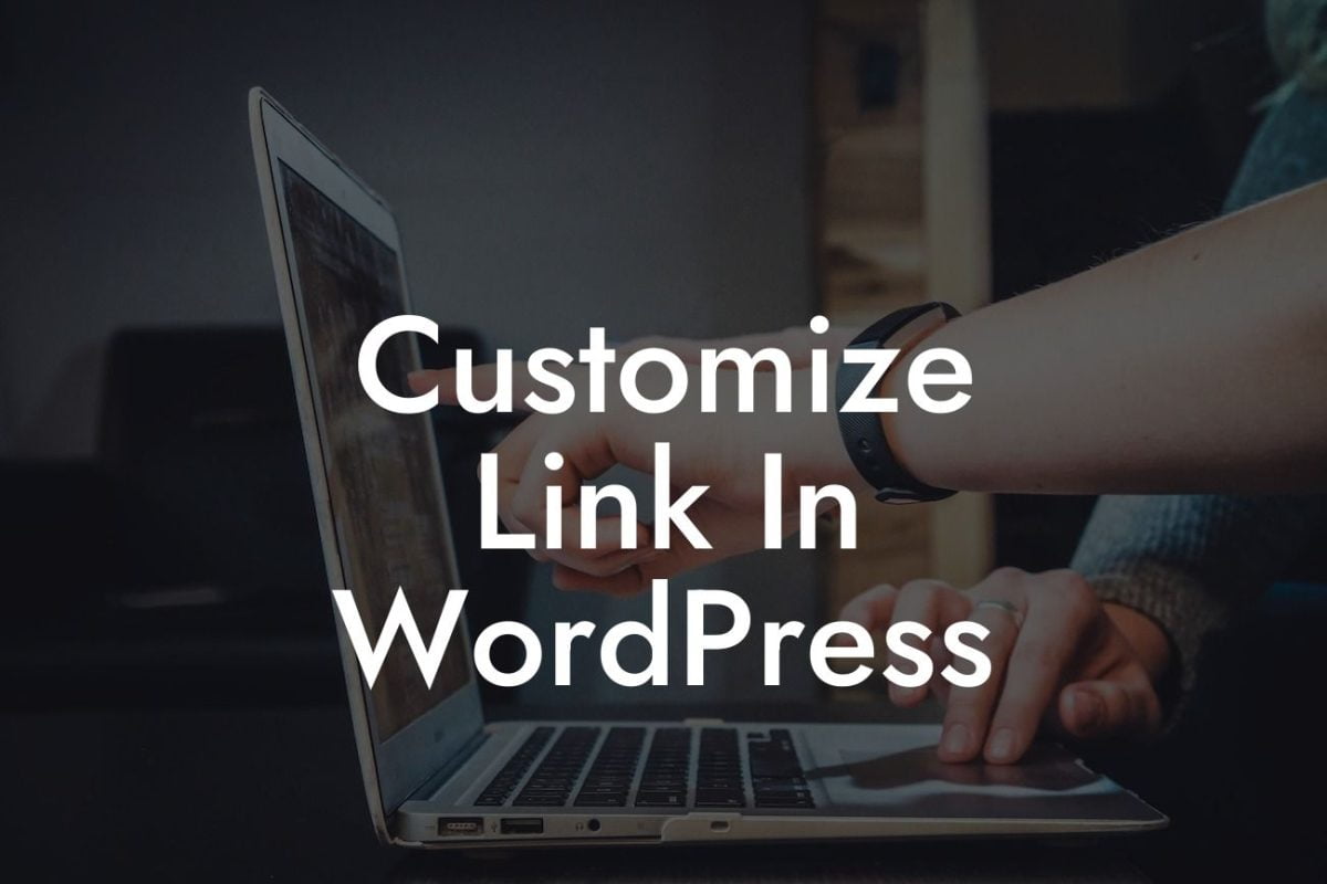 Customize Link In WordPress