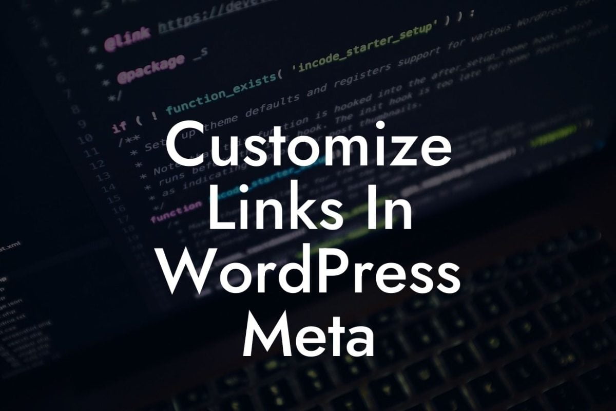 Customize Links In WordPress Meta