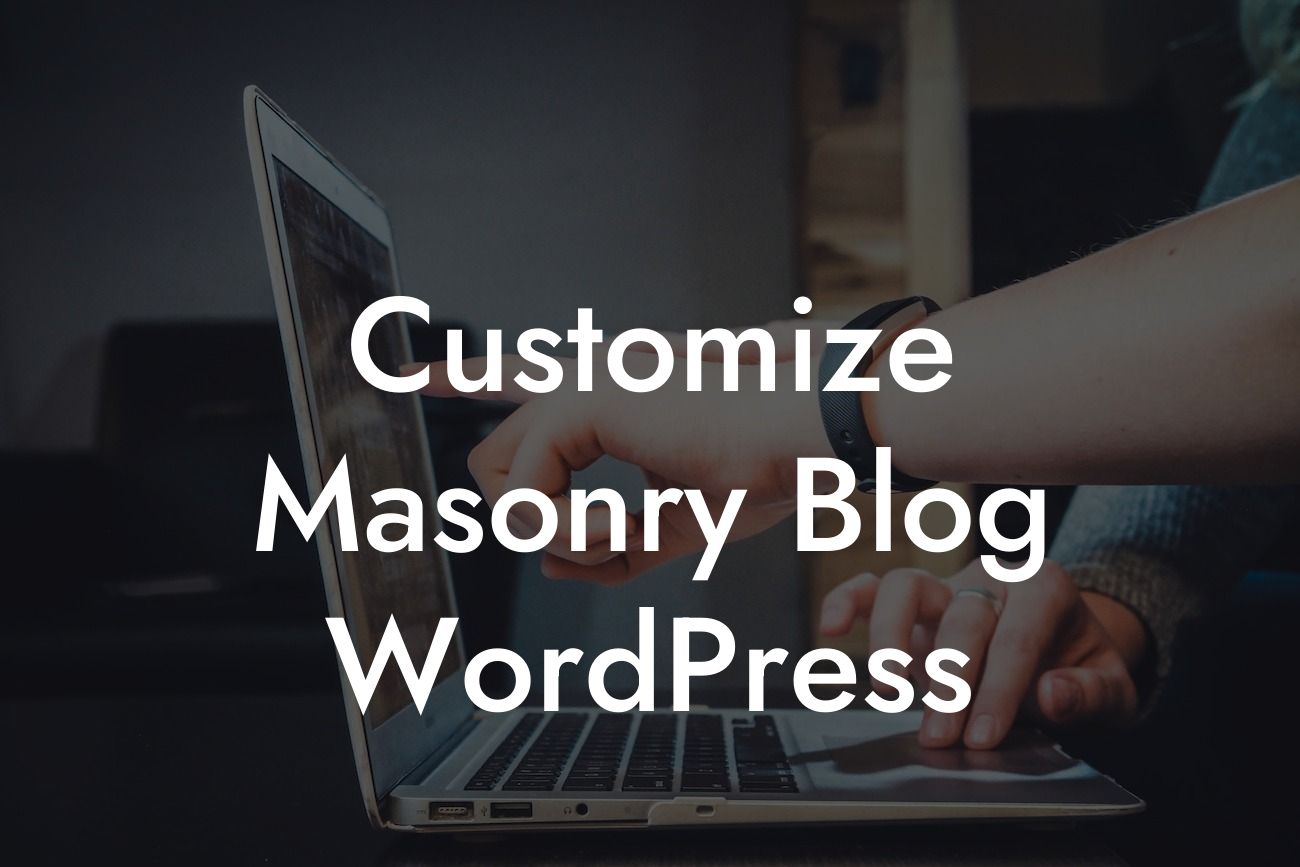 Customize Masonry Blog WordPress