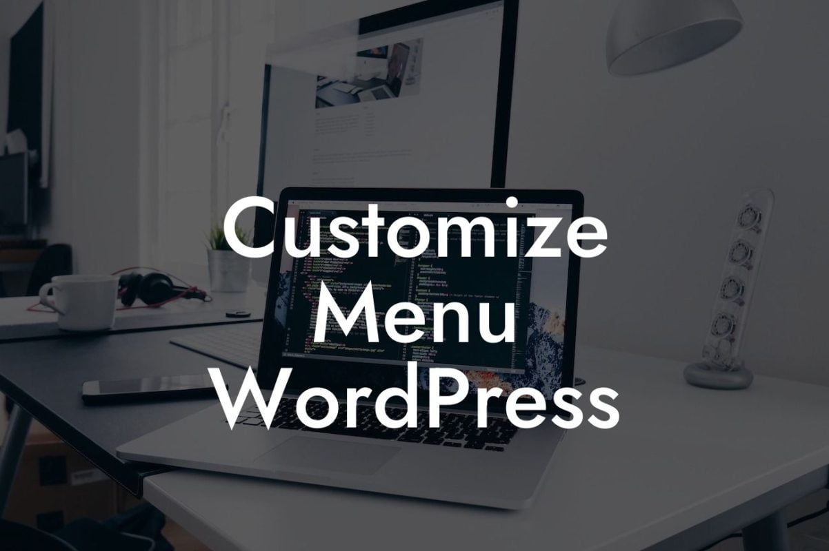 Customize Menu WordPress