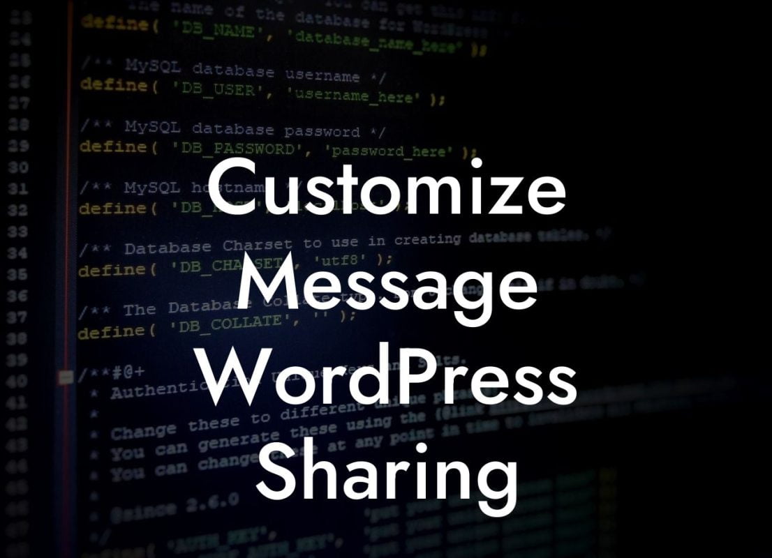 Customize Message WordPress Sharing