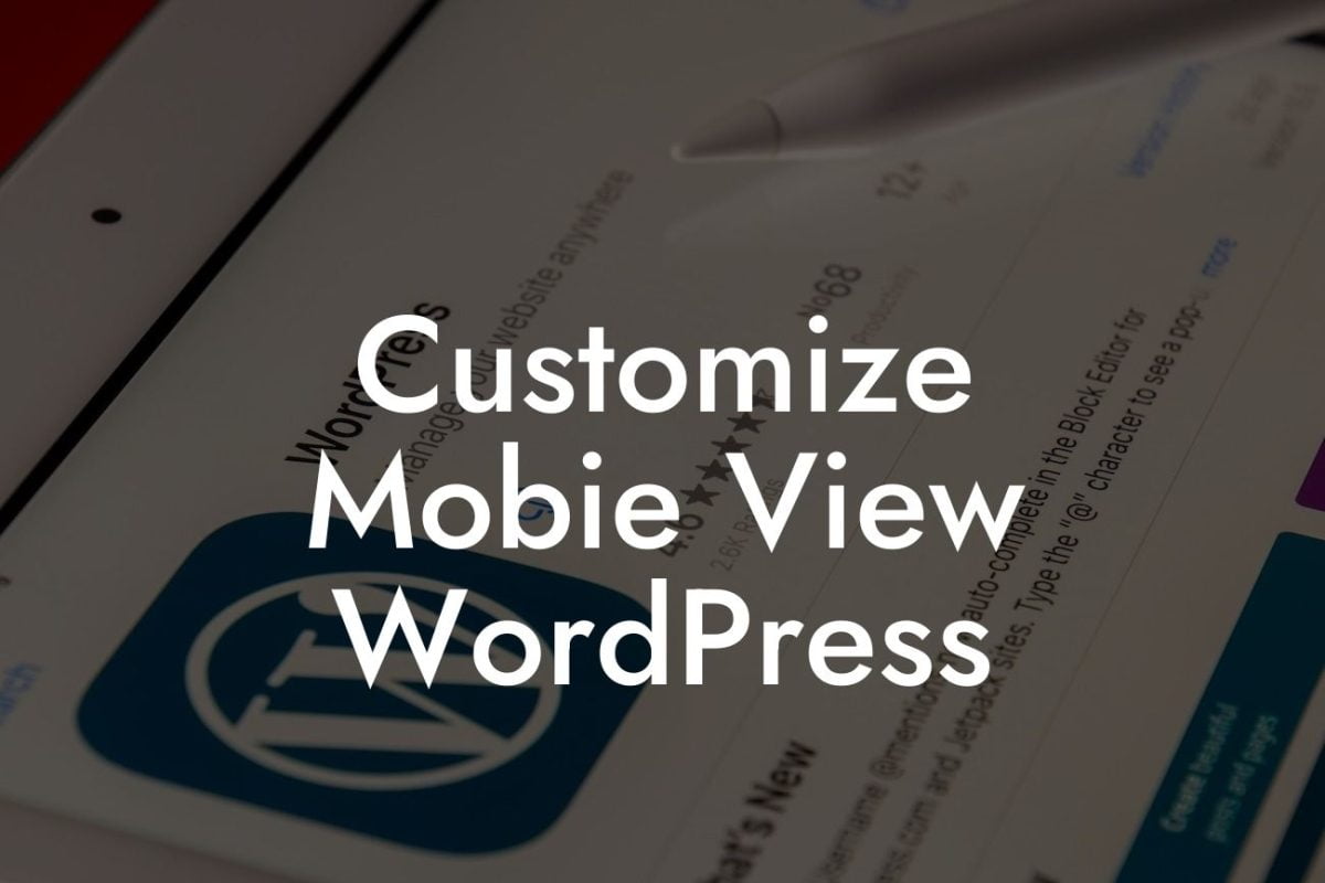 Customize Mobie View WordPress