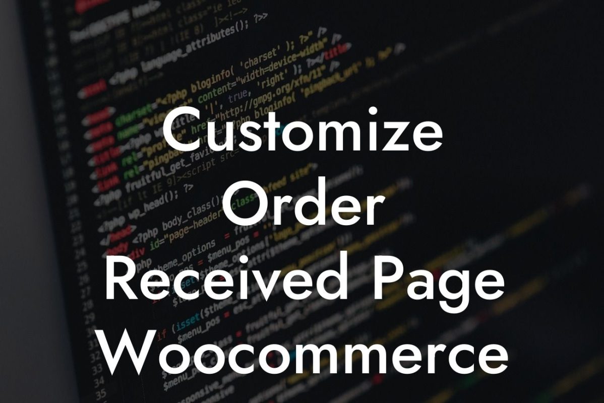 Customize Order Received Page Woocommerce