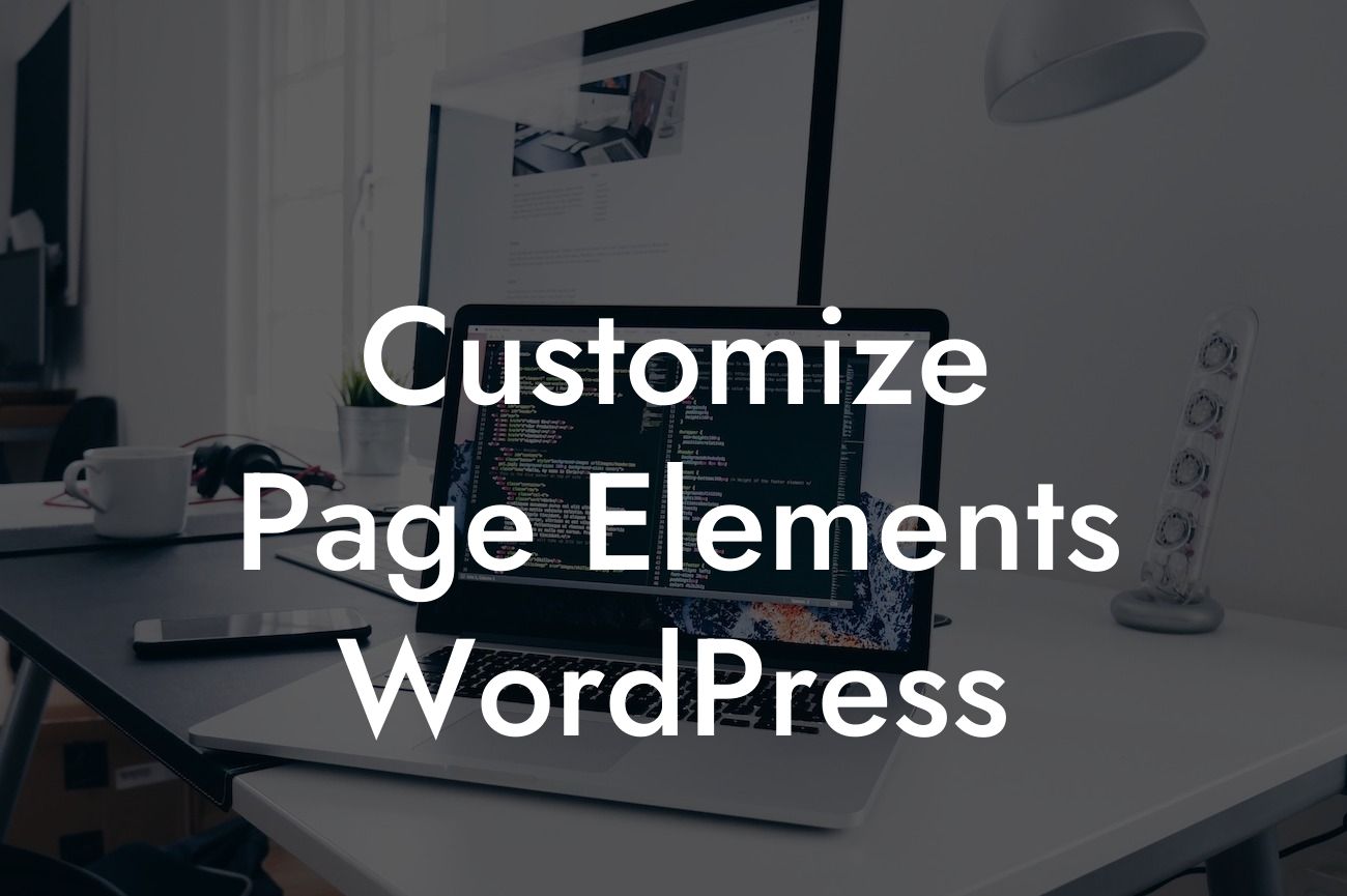 Customize Page Elements WordPress