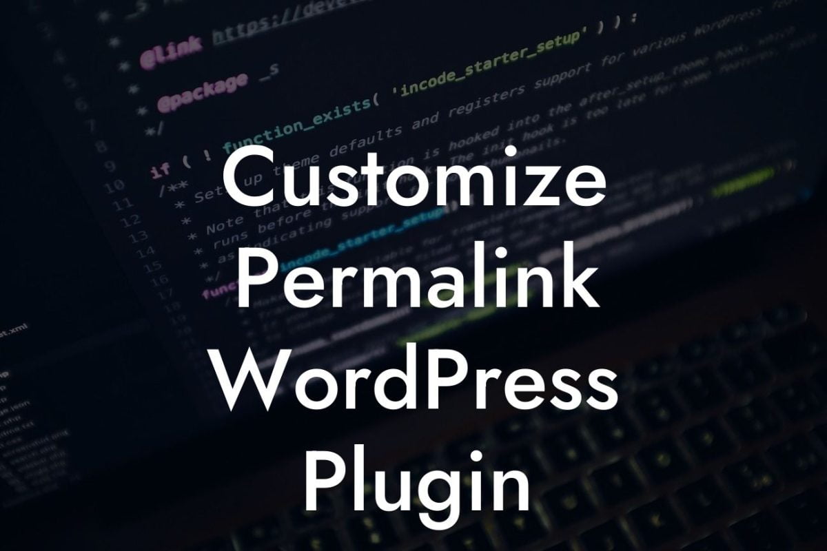 Customize Permalink WordPress Plugin