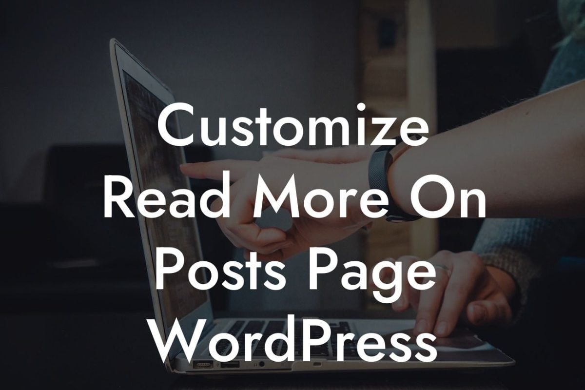 Customize Read More On Posts Page WordPress