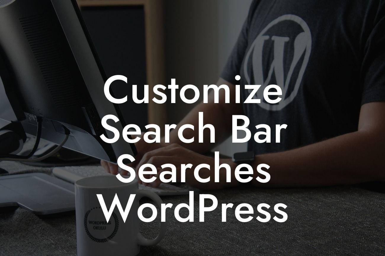 Customize Search Bar Searches WordPress