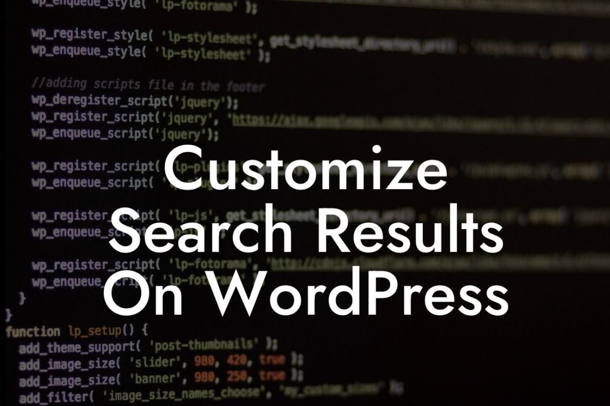 Customize Search Results On WordPress