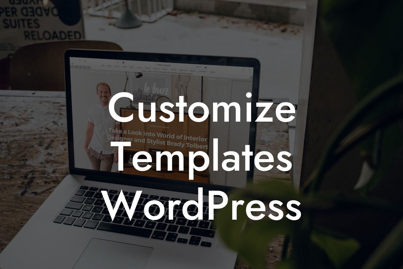 Customize Templates WordPress