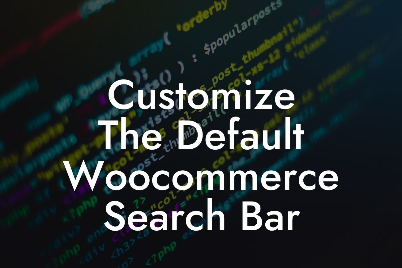 Customize The Default Woocommerce Search Bar