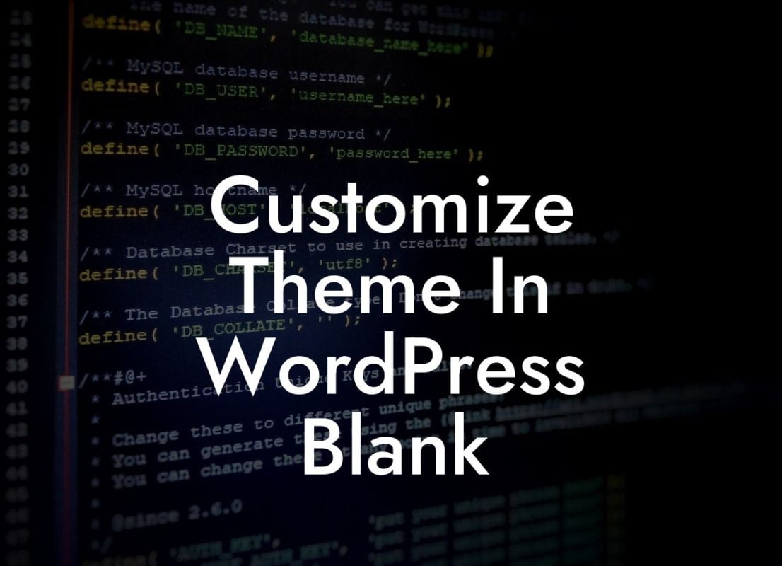 Customize Theme In WordPress Blank