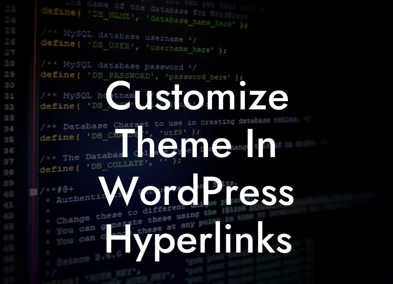 Customize Theme In WordPress Hyperlinks