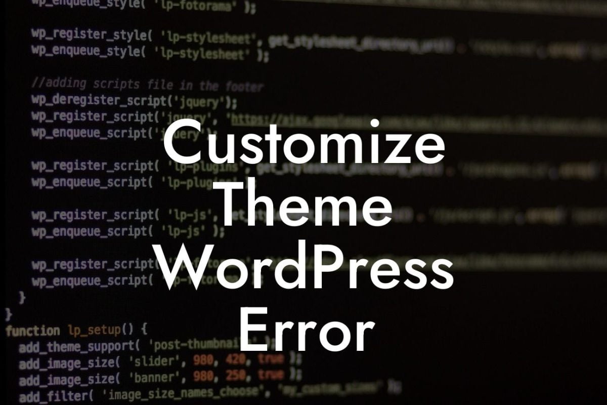 Customize Theme WordPress Error