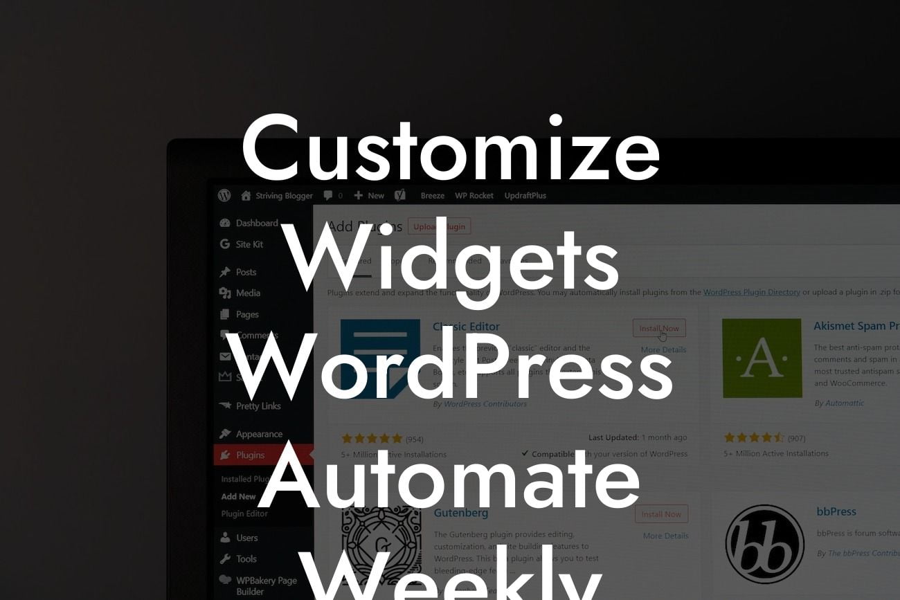 Customize Widgets WordPress Automate Weekly