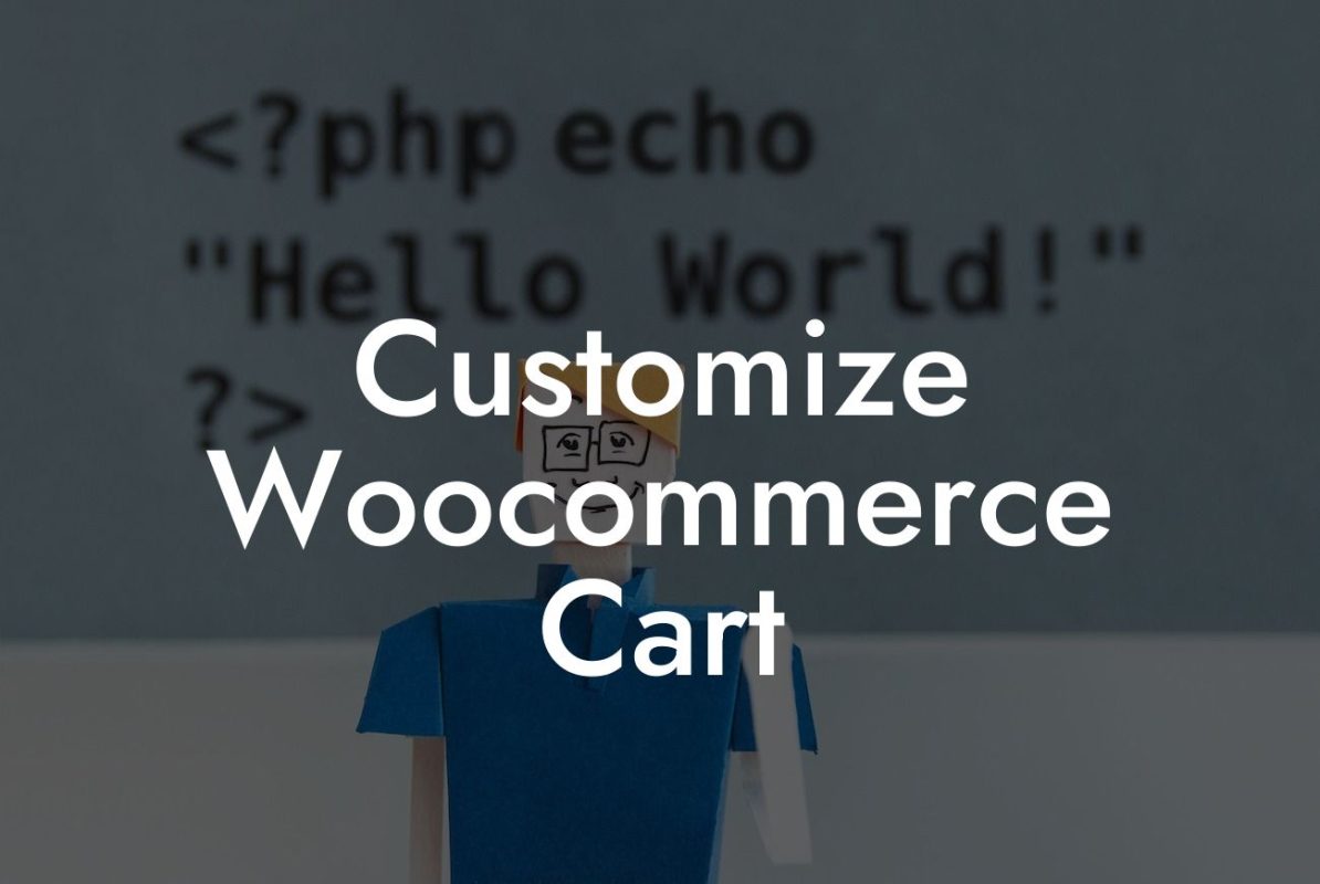 Customize Woocommerce Cart