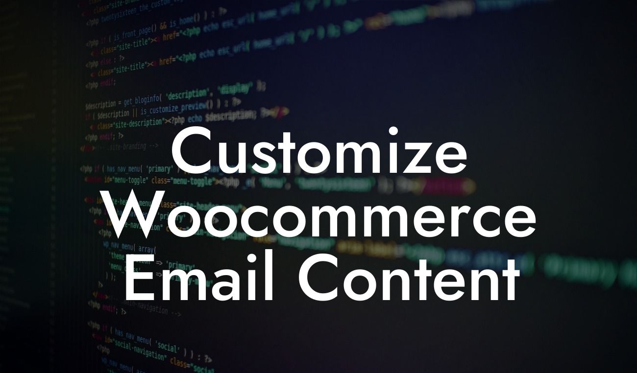 Customize Woocommerce Email Content