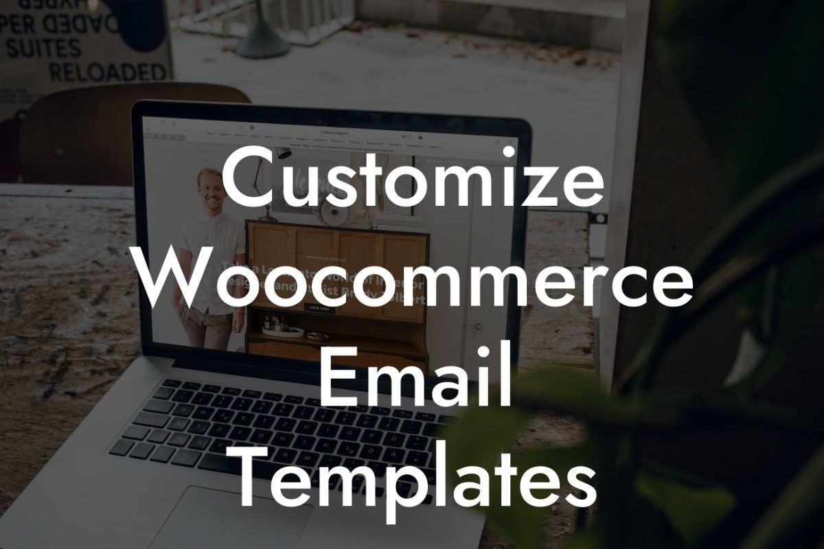 Customize Woocommerce Email Templates