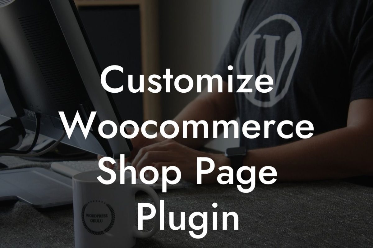 Customize Woocommerce Shop Page Plugin